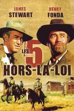Affiche du film Les cinq hors la loi