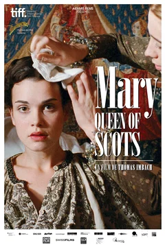 Affiche du film Mary, Queen of Scots