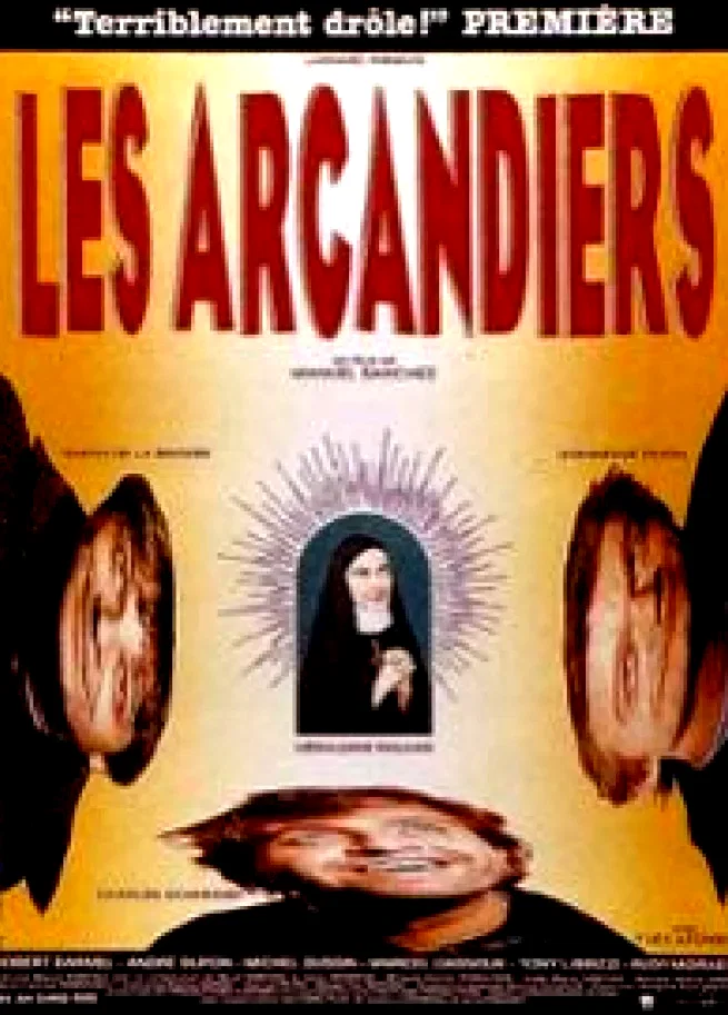 Affiche du film : Les Arcandiers
