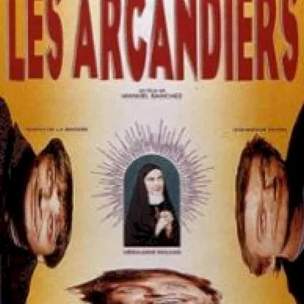 Miniature photo du film : Les Arcandiers