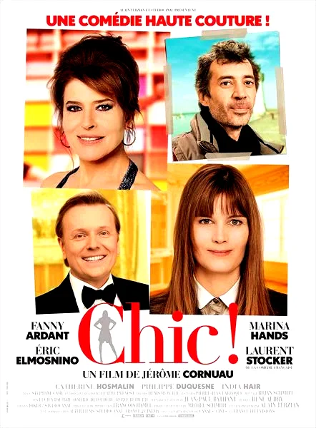 Affiche du film : Chic !