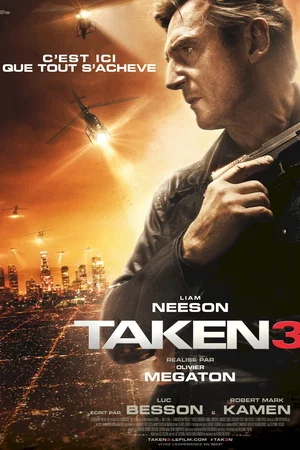 Affiche du film : Taken 3