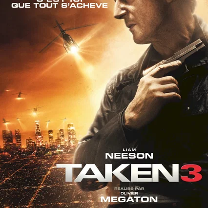 Miniature photo du film : Taken 3