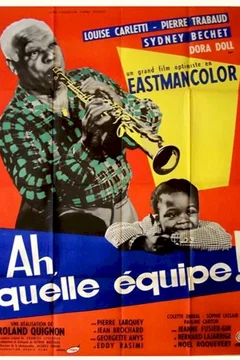 Affiche du film Ah quelle equipe