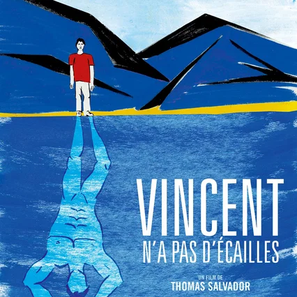 Miniature photo du film : Vincent n'a pas d'écailles
