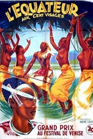 Affiche du film : L'equateur aux cent visages