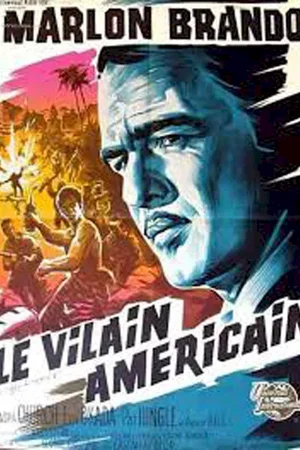 Affiche du film : Le vilain americain
