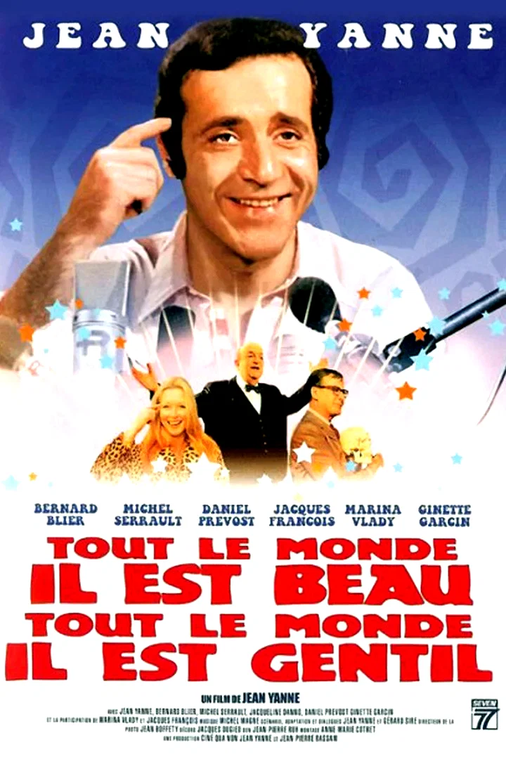 Affiche du film : Tout le monde il est beau tout le mon