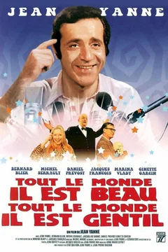 Affiche du film = Tout le monde il est beau tout le mon