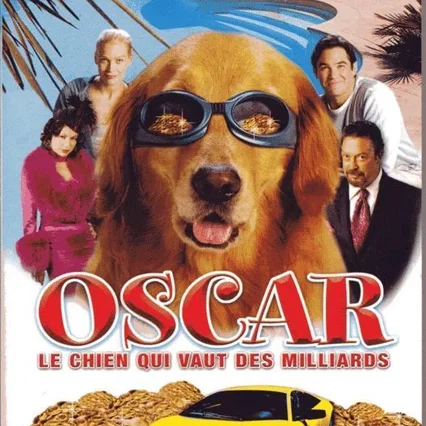 Miniature photo du film : Oscar, le chien qui vaut des milliard