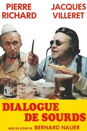 Affiche du film : Dialogue de sourd