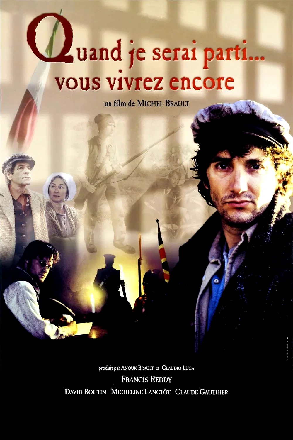 Affiche du film : Quand je serai parti... vous vivrez e