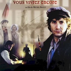 Photo du film : Quand je serai parti... vous vivrez e
