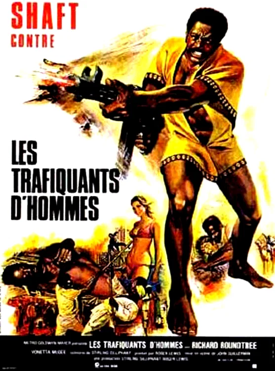 Affiche du film : Shaft contre les trafiquants d'homme