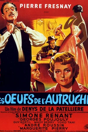 Affiche du film : Les oeufs de l'autruche