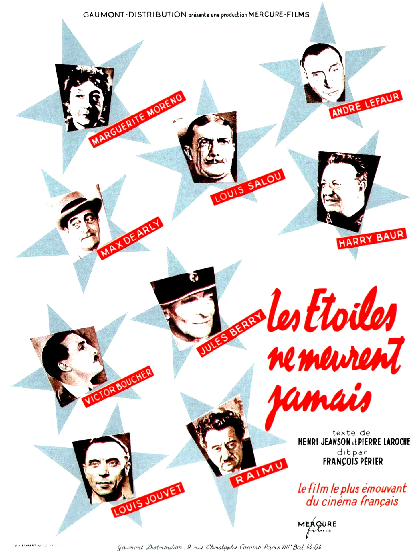 Affiche du film : Les etoiles ne meurent jamais