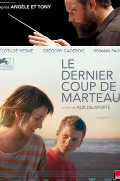Affiche du film = Le dernier coup de marteau
