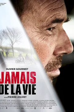 Affiche du film Jamais de la vie