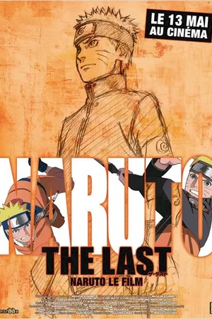 Affiche du film : Naruto the last - Le Film