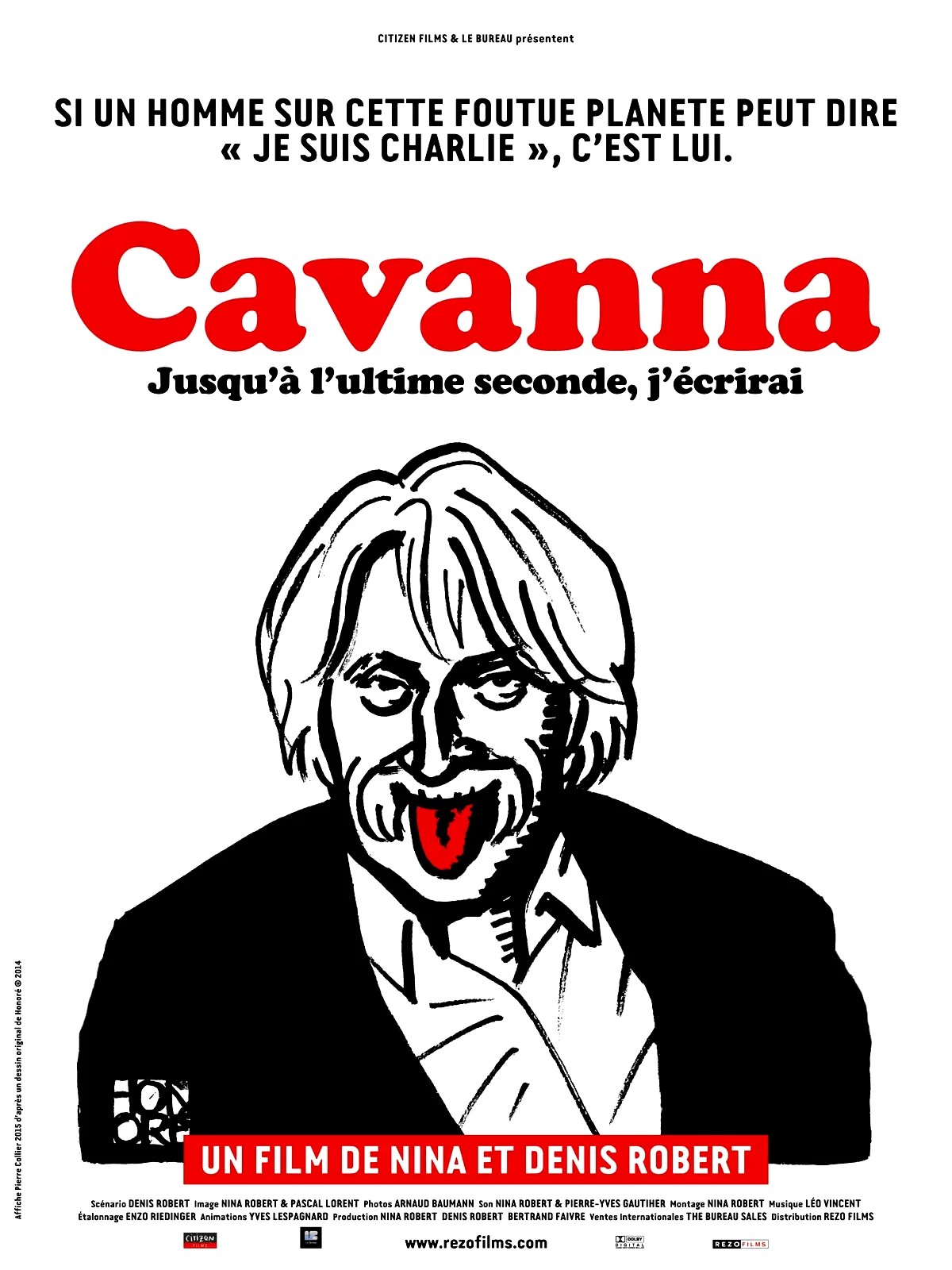 Affiche du film : Cavanna, jusqu'à l'ultime seconde, j'écrirai