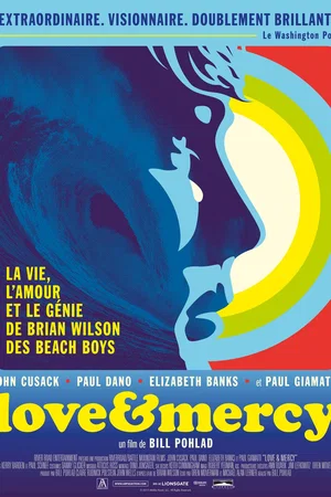 Affiche du film : Love & Mercy, la véritable histoire de Brian Wilson des Beach Boys