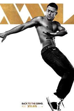 Affiche du film = Magic Mike XXL