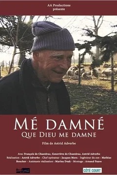 Affiche du film = Mé dmané : que Dieu me damne