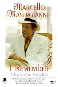 Affiche du film Marcello mastroianni je me souviens