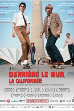 Affiche du film Derrière le mur, la Californie