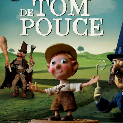 Miniature photo du film : Le Voyage de Tom Pouce
