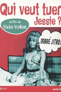 Affiche du film Qui veut tuer Jessie ?
