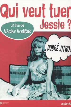 Affiche du film : Qui veut tuer Jessie ?