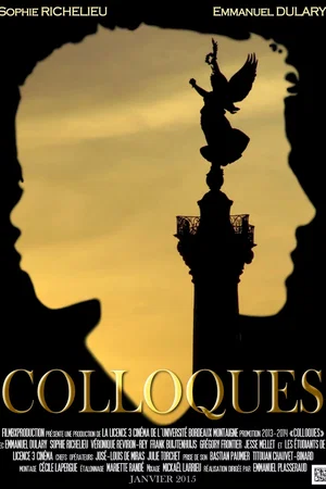 Affiche du film : Colloques