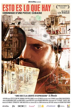 Affiche du film Esto es lo que hay, chronique d'une poésie cubaine