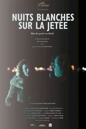 Affiche du film : Nuits blanches sur la jetée
