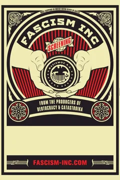 Affiche du film = Fascism Inc.