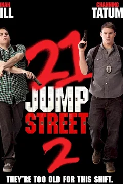 Affiche du film 22 Jump Street