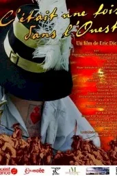 Affiche du film = C'était une fois dans l'ouest