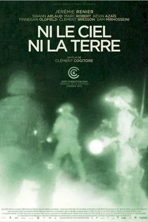 Photo 1 du film : Ni le Ciel, ni la Terre