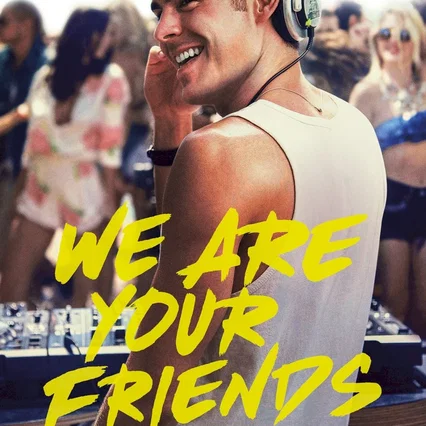 Miniature photo du film : We Are Your Friends