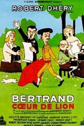 Affiche du film : Bertrand coeur de lion