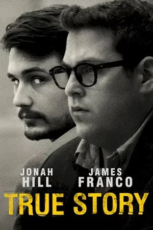 Affiche du film : True Story
