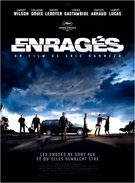 Affiche du film : Enragés