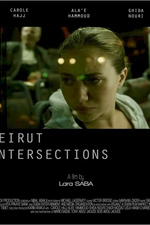 Affiche du film : Beirut Intersections