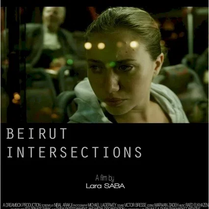 Miniature photo du film : Beirut Intersections
