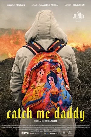 Affiche du film : Catch Me Daddy