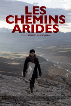 Affiche du film = Les Chemins arides