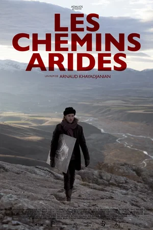 Affiche du film : Les Chemins arides