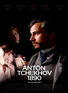 Affiche du film : Anton Tchékhov 1890