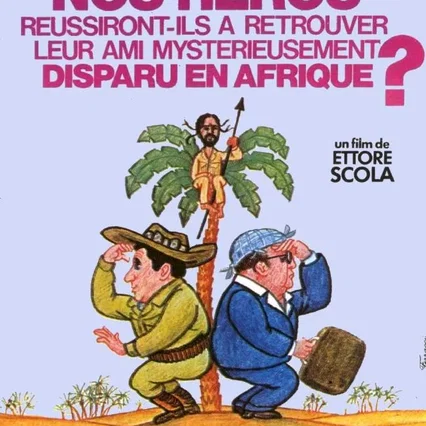 Miniature photo du film : Nos héros réussiront-ils à retrouver leur ami mystérieusement disparu en Afrique ?